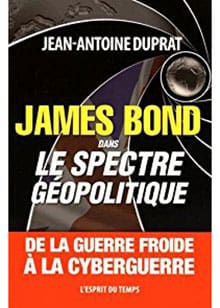 James Bond dans le spectre géopolitique
