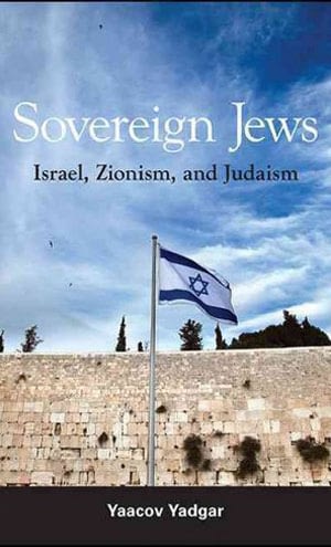 Sovereign Jews. Israel, Zionism And Judaism | IRIS